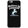 believe in yourself (and unicorns) iPhone 6/6s Case