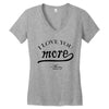 i love you more mom Women's V-Neck T-Shirt
