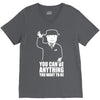 you can be anything you want to be V-Neck Tee