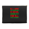 all i want for christmas Accessory Pouches