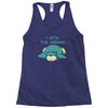 i hate the morning Racerback Tank