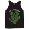 can't touch this Tank Top