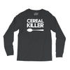 cereal killer Long Sleeve Shirts