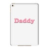 Daddy iPad Mini 4