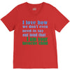 i am your favorite child V-Neck Tee
