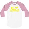 may the f= 3/4 Sleeve Shirt