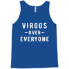 Virgos Over Everyone Tank Top