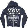 I Love You Mom Zipper Hoodie