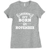 legends are born in november (2) Ladies Fitted T-Shirt