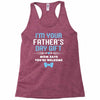 I'm Your Father's Day Gift Mom Says You're Welcome Baby Boy Racerback Tank