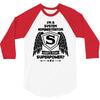 I'm A System Administrator What's Your Superpower 3/4 Sleeve Shirt