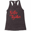better together 2 Racerback Tank