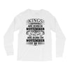 Real Kings Are Born On November 10 Long Sleeve Shirts