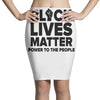 black lives matter! Pencil Skirts