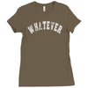 whatever Ladies Fitted T-Shirt