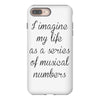 i imagine my life as a series of musical numbers iPhone 8 Plus