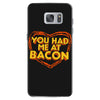 you had me at bacon Samsung Galaxy S7