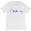 i like mama T-Shirt