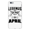Legends Are Born In April iPhone 6 Plus/6S Plus Case