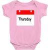 title of day of the week sunday thursday day of the week Baby Bodysuit