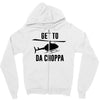 get to da choppa Zipper Hoodie