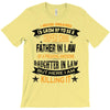 Super Cool Father In Law Of A Freaking Awesome Daughter In Law T-Shirt
