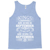 Real Kings Are Born On September 25 Tank Top