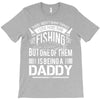 Fishing Daddy T-Shirt