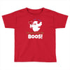 i,m just here for the boos! Toddler T-shirt