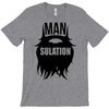 mansulation T-Shirt