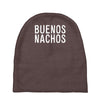 buenos nachos Baby Beanies