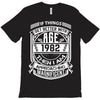 If Things Better 1982 Age Approach Magnificent T-Shirt