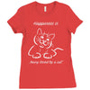 happiness is being loved by a cat Ladies Fitted T-Shirt