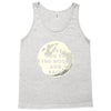 I Love You To The Moon And Back Tank Top