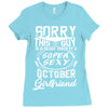 This Guy Is Taken By A Super Sexy October Girlfriend Ladies Fitted T-Shirt