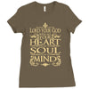 love the lord your god heart soul mind Ladies Fitted T-Shirt