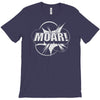 moar! T-Shirt