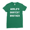 world's okayest brother Ladies Fitted T-Shirt