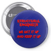 we  get it up Pin-back button