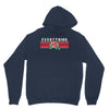 Everything Unisex Hoodie