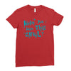 have you seen this snail Ladies Fitted T-Shirt