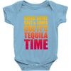 Grab Some Salt And Limes Cuz It's Tequila Time Baby Onesie