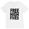 free high fives t shirt x large funny humor geek awesome highfive cool V-Neck Tee