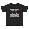 there is no princess Toddler T-shirt