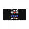 proud mom of a 2018 senior License Plate