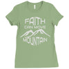 faith can move mountain Ladies Fitted T-Shirt
