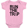 run the trap mens trap music t shirt dope swag hipster flosstradamus t Baby Onesie