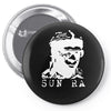 sun ra Pin-back button