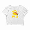 body by tacos funny Crop Top