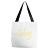 gbig Tote Bags